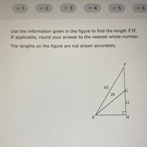 Use the information given in the figure to find the length FH.

If applicable, round your answer t