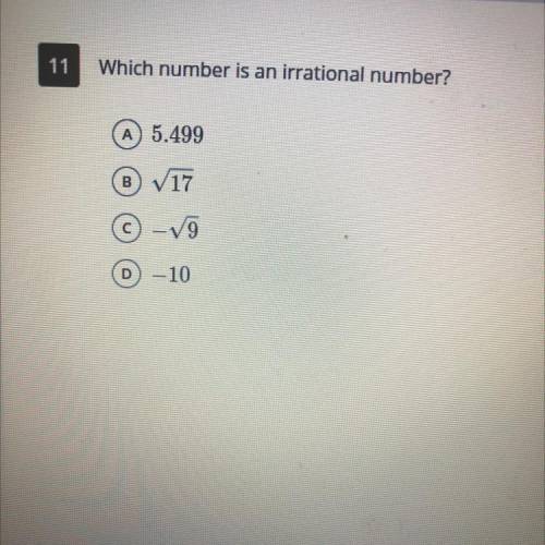 Which number is an irrational number? 
5.499 V17 -V9 -10