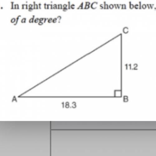 Help please.

In the right triangle ABC shown below,AB=18.3 and BC=11.2. What is the measure of
I