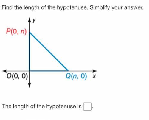Find the length of the hypotenuse.