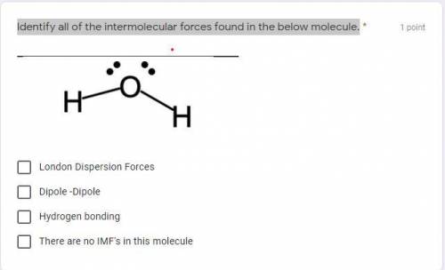 Identify all of the intermolecular forces found in the below molecule.