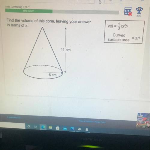 Find the volume of this cone, leaving your answer
in terms of t.
11 cm
6 cm