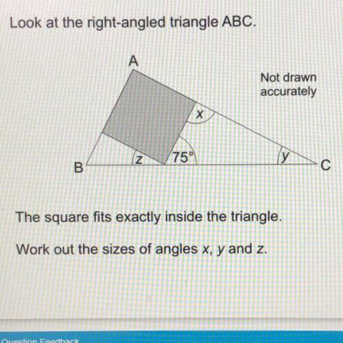 24/27 Marks

Look at the right-angled triangle ABC.
A
Not drawn
accurately
X
N
75°
ТУ
B
С
The squa