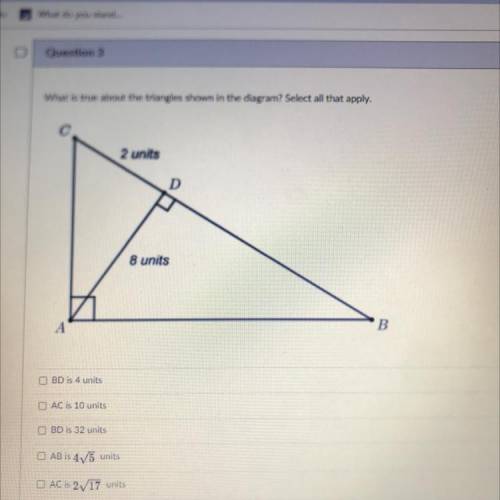 What is true about the triangle shown in the diagram? Select all that apply help asap