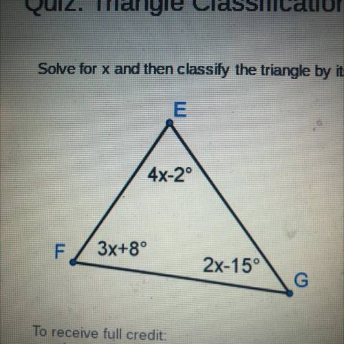Can you Solve for
1.Solve for X
2.Solve for the angles
3.Classify the triangle