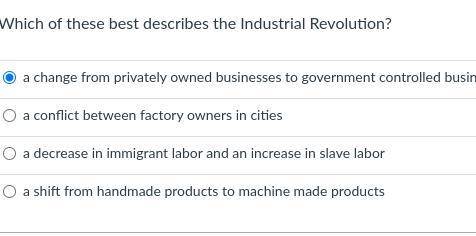 Which of these best describes the Industrial Revolution?