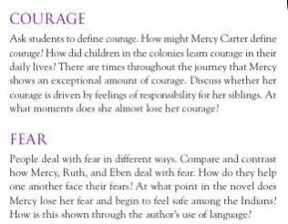 The Ransom of Mercy Carter by Caroline B. Cooney This deals with the following themes:

A. Courage