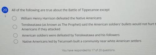 All of the following are true about the Battle of Tippecanoe except William Henry Harrison defeated