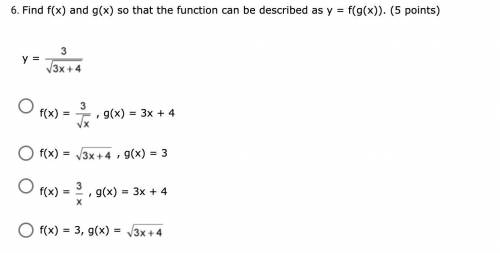 Find f(x) and g(x) so that the function can be described as y = f(g(x)). (5 points)

y = three di