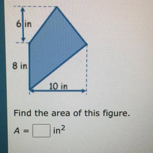 Find the area of this figure.
А= in2