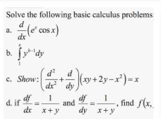 Solve the following calculus problems. Help.Please.