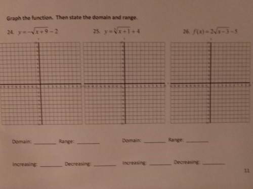 Graph the function. Then State the domain and range. Also increasing and decreasing