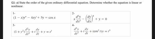 State the order of the given ordinary differential equation. Determine whether the equation is line