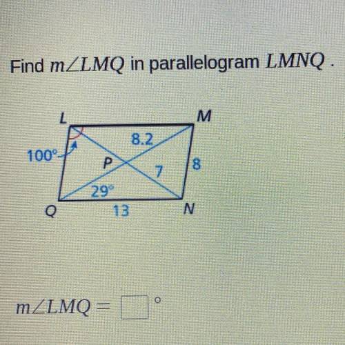 Find ∠LMQ in the parallelogram LMNQ.