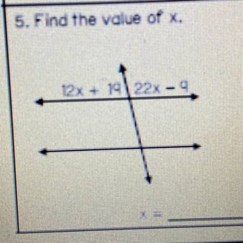 5. Find the value of x.