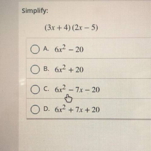 Simplify:
(3x+4) (2x - 5)