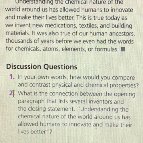 How would you compare
and contrast physical and chemical properties?