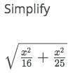 How do you simplify? 
Will give brainliest for CORRECT answer