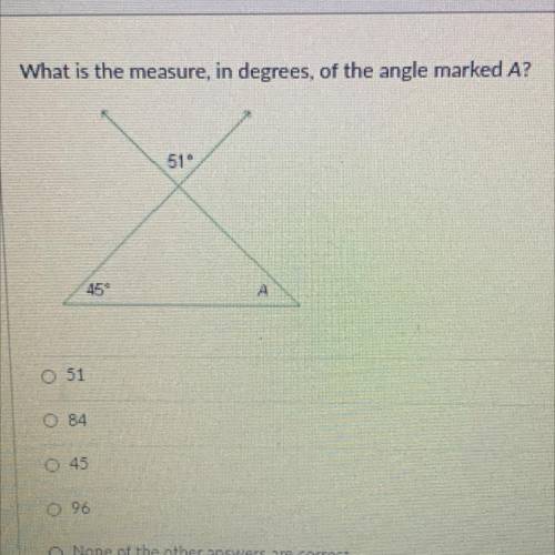 What is the measure, in degrees of the angle marked A?