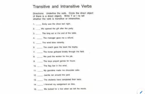 Transitive And Intransitive verbs(need help with this plzzzz will give all points)