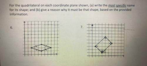 For The quadrilateral on each coordinate plan shown, (a) write the most specific name for its shape