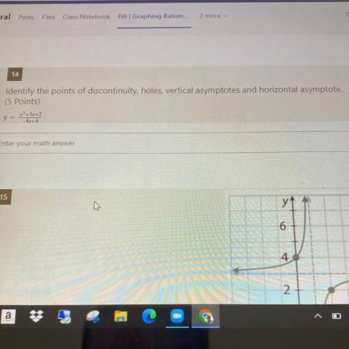 Identify the points of discontinuity,holes,vertical asymptotes and horizontal asymptotes