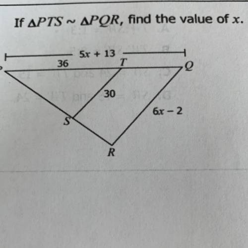 If APTS ~ APQR, find the value of x
