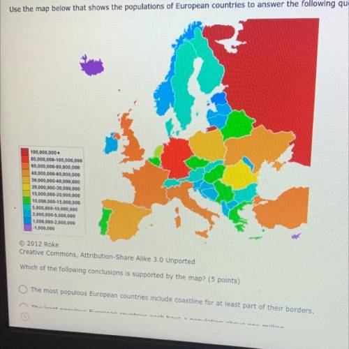 Which of the following conclusions is supported by the map? (5 points)

The most populous Europea