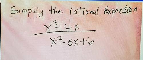 Simplify the rational Expression ​