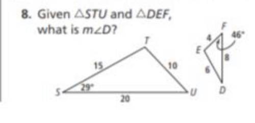 Given ΔSTU and ΔDEF, what is m∠D?