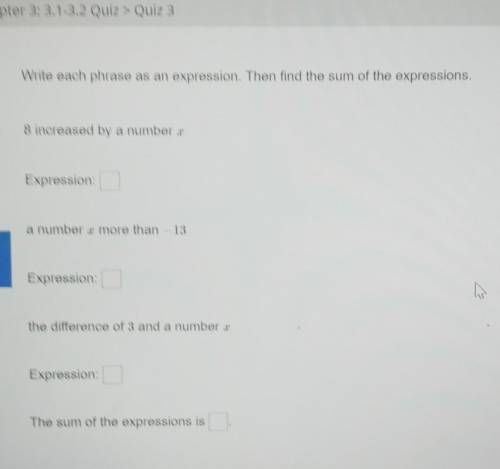 Se 2: CA > Chapter 3: 3.1-3.2 Quiz > Quiz 3

Write each phrase as an expression. Then find t