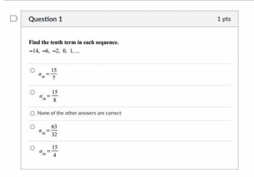 Find the tenth term in each sequence.