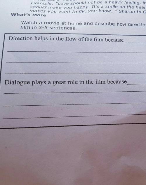 watch a movie at home and describe how direction in dialogue helps in the flow of the film in 3-5 s