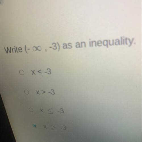 Write(-∞, -3) as an inequality.