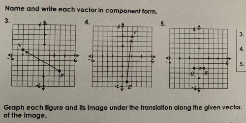 Name and write each vector in component form.