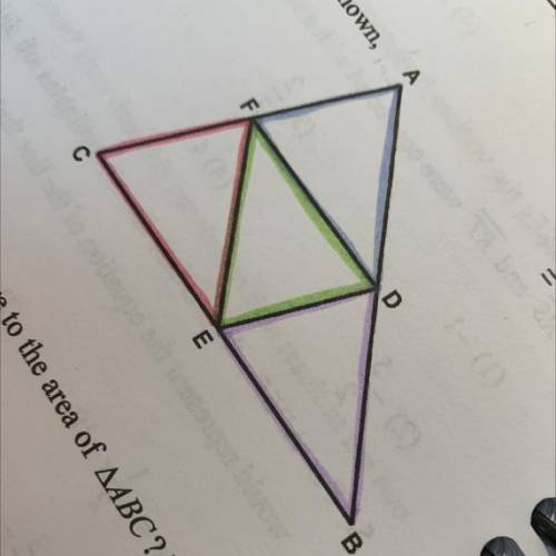 Help please!!! Given triangle ABC with midpoints of sides D, E, F connected as shown, explain why A