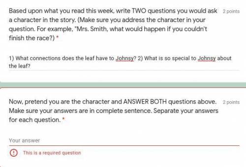Please Help! Answer these 2 Questions as Jhonsey in a book called The Last Leaf by O. Henry (I'm a