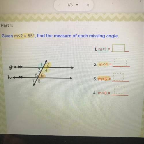 Given m<2 = 55°, find the measure of each missing angle.