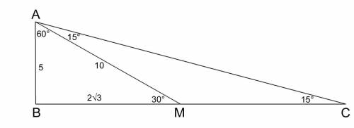 In △ABC, m∠B = 90°, m∠C = 15°, M ∈ 
BC. If m∠BAM = 60°, AM = 10 in. Find: AB
URGENT