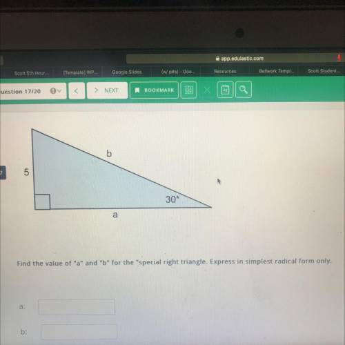 Find the value of a and b for the special right triangle. Express in simplest radical form onl
