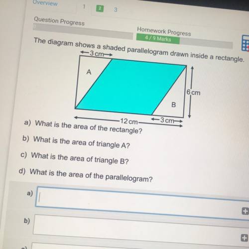 Help due in 1hr the diagram shows a shaded parallelogram drawn inside a rectangle (the picture says