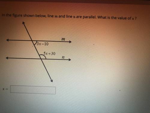 In the figure shown below, line m and line n are parallel. What is the value of x?