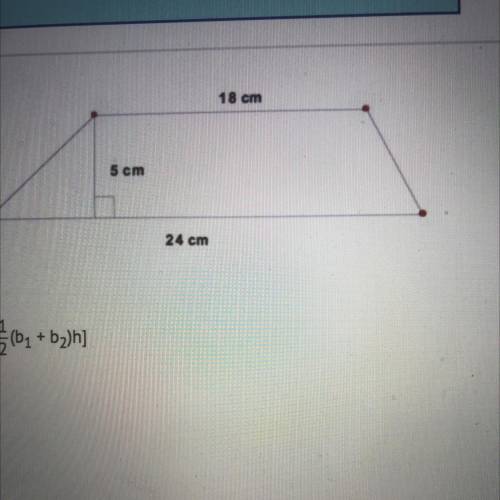 What is the area of the trapezoid? [A = 5(61 + b2)h]

202 ]
A) 1249.5 sq cm
B) 162.75 sq cm
C) 105