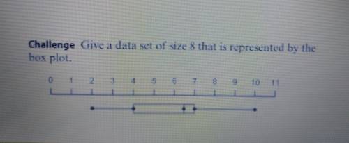 Give a data set of size 8 that is represented by the box plot. See attached picture. PLEASE HELP!