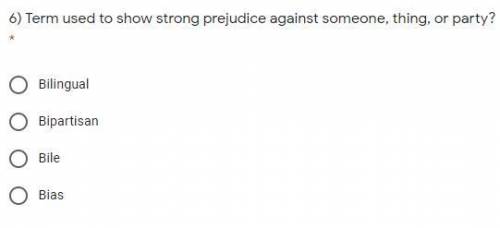 Term used to show strong prejudice against someone, thing, or party?
True or false