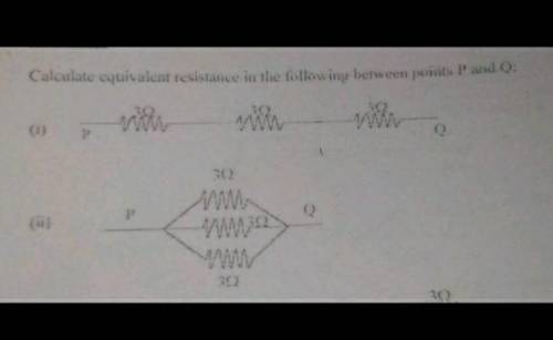 Calculate equivalent resistance in the following between points P and Q.​
