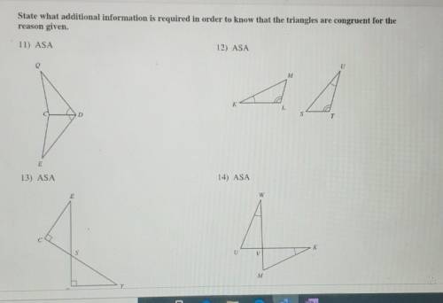 state what additional information is required in order to know that the triangles are congruent for
