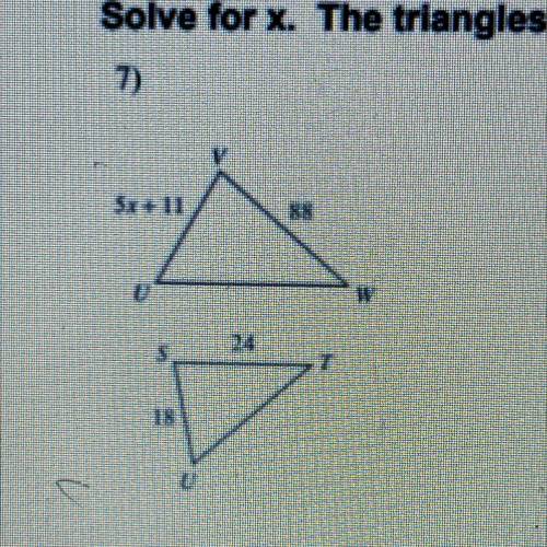 Solve for x . The triangles in each pair are similar.