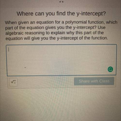 Where can you find the y-intercept?

When given an equation for a polynomial function, which
part