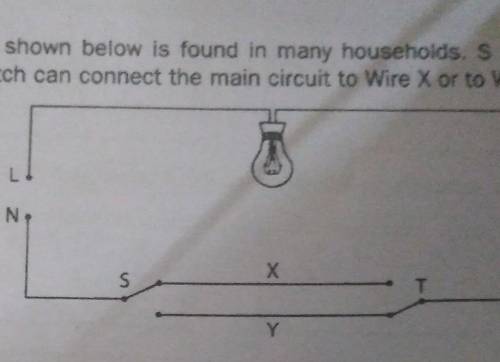 4 The electric circuit shown below is found in many households and T are caled two way

switches.
